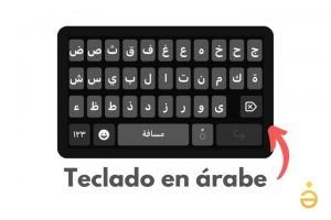 Cómo escribir en árabe en el teclado (PC y Smartphone)