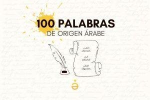 lista 100 arabismos